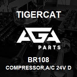 BR108 Tigercat COMPRESSOR,A/C 24V DOUBLE V PULLEY | AGA Parts