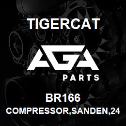 BR166 Tigercat COMPRESSOR,SANDEN,24V,R134A | AGA Parts