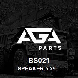 BS021 Tigercat SPEAKER,5.25'' 2-WAY W/GRILL | AGA Parts