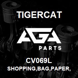 CV069L Tigercat SHOPPING,BAG,PAPER, TIGERCAT | AGA Parts