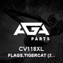 CV118XL Tigercat FLAGS,TIGERCAT (2 GOMMETS HORIZONTAL) | AGA Parts