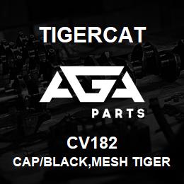 CV182 Tigercat CAP/BLACK,MESH TIGERCAT | AGA Parts