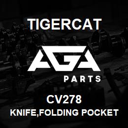 CV278 Tigercat KNIFE,FOLDING POCKET | AGA Parts
