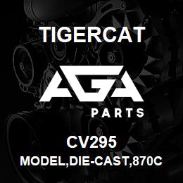 CV295 Tigercat MODEL,DIE-CAST,870C TRACK FELLER BUNCHER | AGA Parts