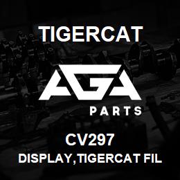 CV297 Tigercat DISPLAY,TIGERCAT FILTER | AGA Parts