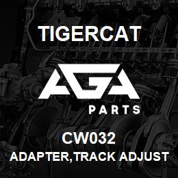 CW032 Tigercat ADAPTER,TRACK ADJUSTER,6140/6152 | AGA Parts