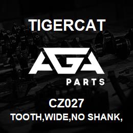CZ027 Tigercat TOOTH,WIDE,NO SHANK,NON-CARBIDE,QUADCO | AGA Parts