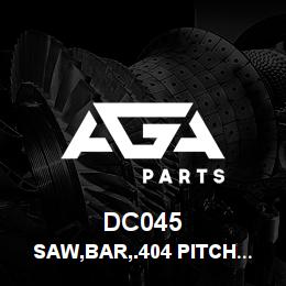 DC045 Tigercat SAW,BAR,.404 PITCH JET FIT 55CM LG | AGA Parts