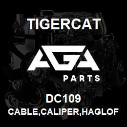 DC109 Tigercat CABLE,CALIPER,HAGLOF-DASA 1135 | AGA Parts