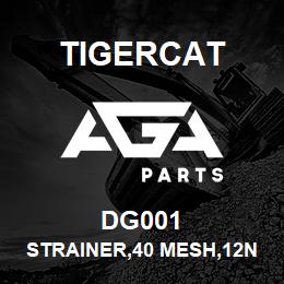 DG001 Tigercat STRAINER,40 MESH,12NPT(F) | AGA Parts