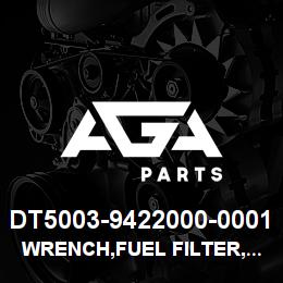 DT5003-9422000-0001 Tigercat WRENCH,FUEL FILTER,FH23060 METAL 480T4i | AGA Parts