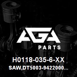 H0118-035-6-XX Tigercat SAW,DT5003-9422000 30 DEG74-16GT CS PD-T | AGA Parts