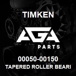 00050-00150 Timken TAPERED ROLLER BEARINGS - TS (TAPERED SINGLE) IMPERIAL | AGA Parts