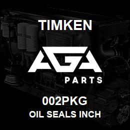 002PKG Timken OIL SEALS INCH | AGA Parts