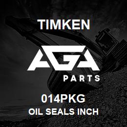 014PKG Timken OIL SEALS INCH | AGA Parts
