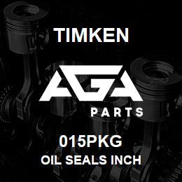 015PKG Timken OIL SEALS INCH | AGA Parts