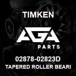 02878-02823D Timken TAPERED ROLLER BEARINGS - TDO (TAPERED DOUBLE OUTER) IMPERIAL | AGA Parts
