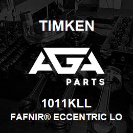 1011KLL Timken FAFNIR® ECCENTRIC LOCKING COLLAR BALL BEARINGS | AGA Parts