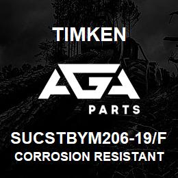 SUCSTBYM206-19/F Timken CORROSION RESISTANT TAPPED BASE HOUSED UNITS - SET SCREW LOCKING | AGA Parts