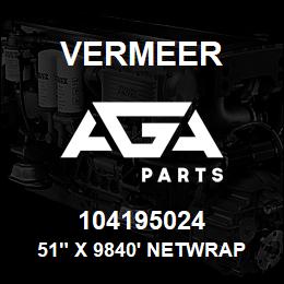 104195024 Vermeer 51" X 9840' NETWRAP | AGA Parts