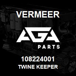 108224001 Vermeer TWINE KEEPER | AGA Parts