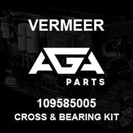 109585005 Vermeer CROSS & BEARING KIT | AGA Parts
