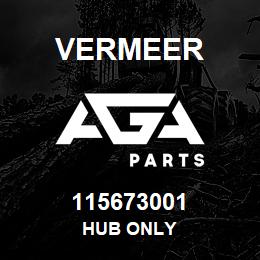 115673001 Vermeer HUB ONLY | AGA Parts