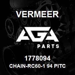 1778094 Vermeer CHAIN-RC60-1 94 PITCHES W/CONN | AGA Parts