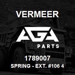 1789007 Vermeer SPRING - EXT. #106 4 1/2" OA | AGA Parts