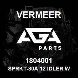 1804001 Vermeer SPRKT-80A 12 IDLER W/3/4 BRG. | AGA Parts