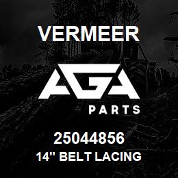 25044856 Vermeer 14" BELT LACING | AGA Parts