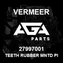 27997001 Vermeer TEETH RUBBER MNTD PICKUP D4315 | AGA Parts