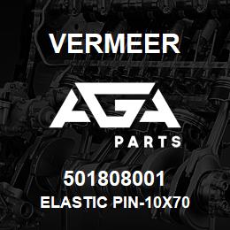 501808001 Vermeer ELASTIC PIN-10X70 | AGA Parts