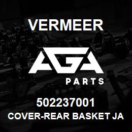 502237001 Vermeer COVER-REAR BASKET JACK | AGA Parts