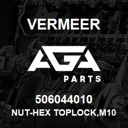506044010 Vermeer NUT-HEX TOPLOCK,M10 -1.50,YZ,D980V | AGA Parts