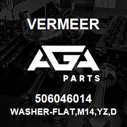 506046014 Vermeer WASHER-FLAT,M14,YZ,D125A | AGA Parts