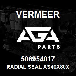 506954017 Vermeer RADIAL SEAL AS40X80X10-NBR DIN 3760 | AGA Parts