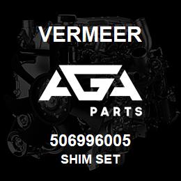 506996005 Vermeer SHIM SET | AGA Parts