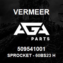509541001 Vermeer SPROCKET - 60BS23 H 1 1/2 - BLACK | AGA Parts