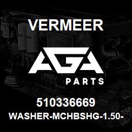 510336669 Vermeer WASHER-MCHBSHG-1.50-1.53X2.25-14G-YZ | AGA Parts
