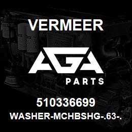510336699 Vermeer WASHER-MCHBSHG-.63-.66X1.13-14G-YZ | AGA Parts