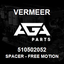 510502052 Vermeer SPACER - FREE MOTION | AGA Parts