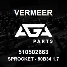 510502663 Vermeer SPROCKET - 80B34 1.75 HEX | AGA Parts