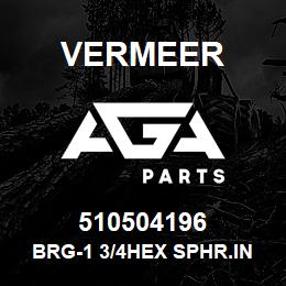 510504196 Vermeer BRG-1 3/4HEX SPHR.INSERT W/FLINGER BOXED | AGA Parts