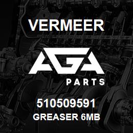 510509591 Vermeer GREASER 6MB | AGA Parts