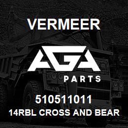 510511011 Vermeer 14RBL CROSS AND BEARING KIT | AGA Parts
