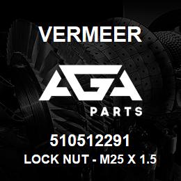510512291 Vermeer LOCK NUT - M25 X 1.5 | AGA Parts