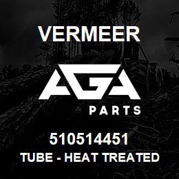 510514451 Vermeer TUBE - HEAT TREATED FREE MOTION BUSHING | AGA Parts
