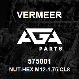 575001 Vermeer NUT-HEX M12-1.75 CL8 YZ D934 | AGA Parts