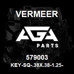 579003 Vermeer KEY-SQ-.38X.38-1.25-HARD | AGA Parts